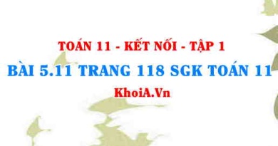 Bài 5.11 trang 118 SGK Toán 11 tập 1 Kết nối tri thức